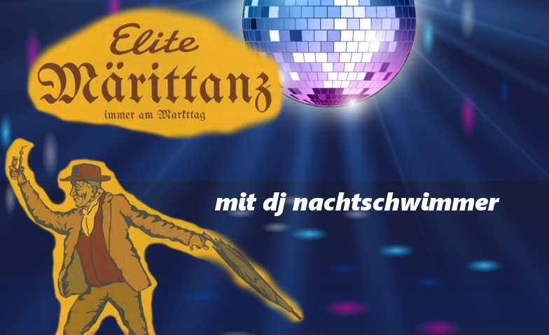 Elite Märit-Tanz mit DJ Nachtschwimmer