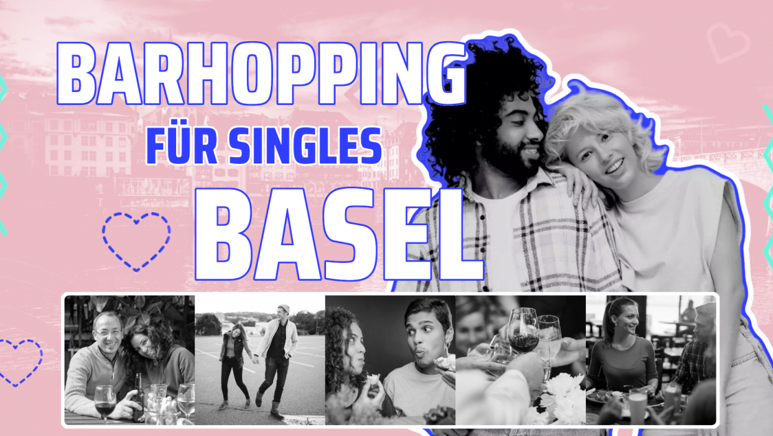 Barhopping für Singles - Basel