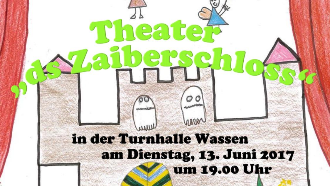 Theater "ds Zaiberschloss"