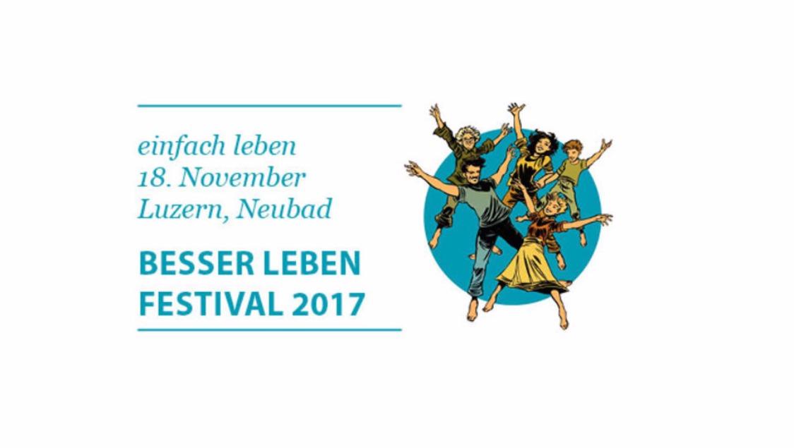 Besser Leben Festival 2017