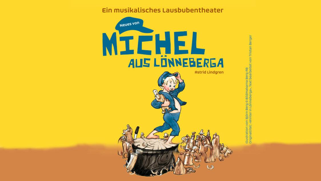 DAS ZELT: Neues von Michel aus Lönneberga